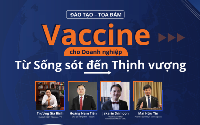 Doanh nhân chia sẻ kinh nghiệm vượt khó tại chương trình “Vaccine cho doanh nghiệp - Từ sống sót đến thịnh vượng”