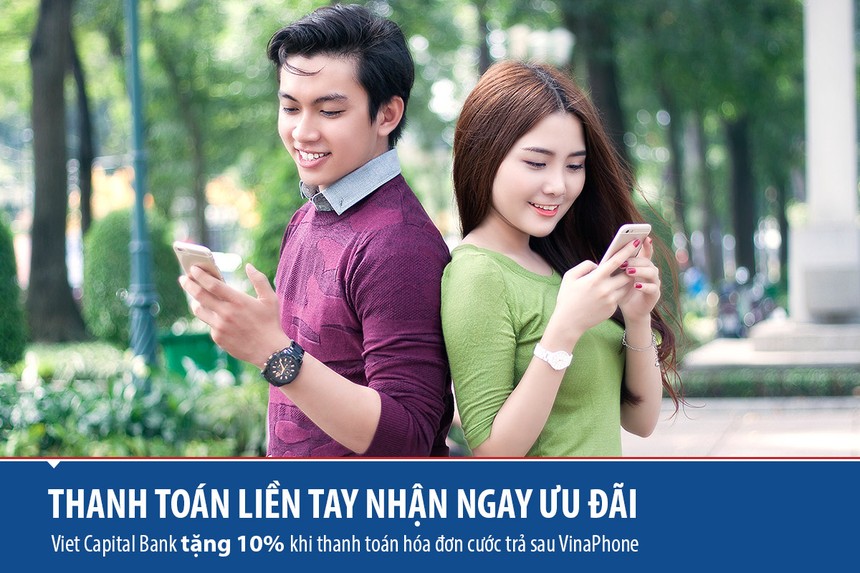 Viet Capital Bank tặng 10% cước trả sau Vinaphone