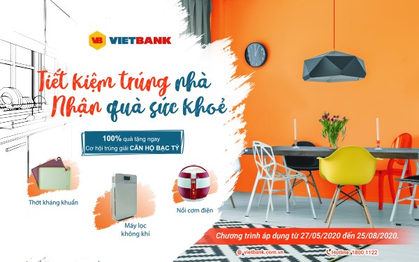 Cơ hội “trúng nhà bạc tỷ” khi gửi tiết kiệm tại Vietbank