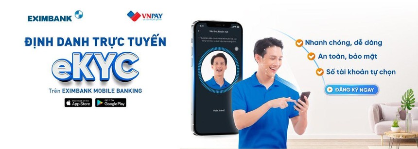 Eximbank mở tính năng eKYC