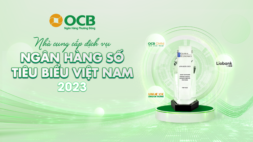 OCB là ngân hàng duy nhất được xướng tên ở hạng mục “Nhà cung cấp dịch vụ Ngân hàng số tiêu biểu”