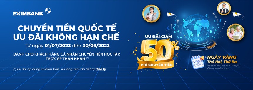 Eximbank triển khai chương trình khuyến mãi "Chuyển tiền quốc tế- Ưu đãi không hạn chế"