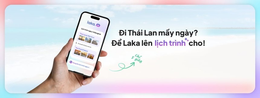 Tạo lịch trình du lịch chỉ trong 5 giây, 3 bước cùng Laka.