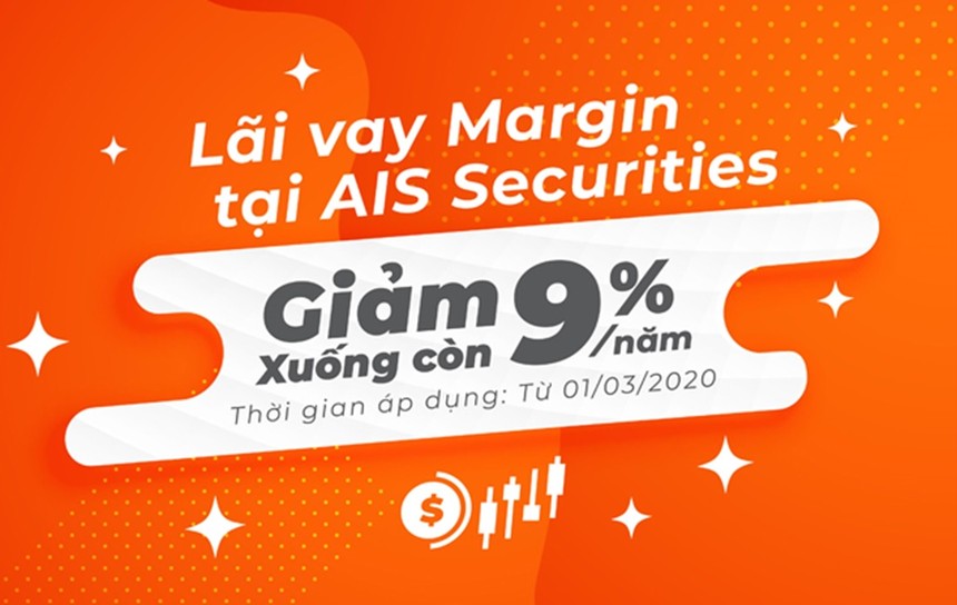 Chứng khoán AIS giảm mạnh lãi suất vay margin xuống còn 9%/năm