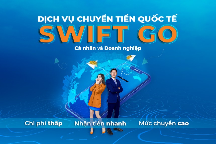 Chuyển tiền ra nước ngoài trong 4 giờ qua Swift GO tại Sacombank