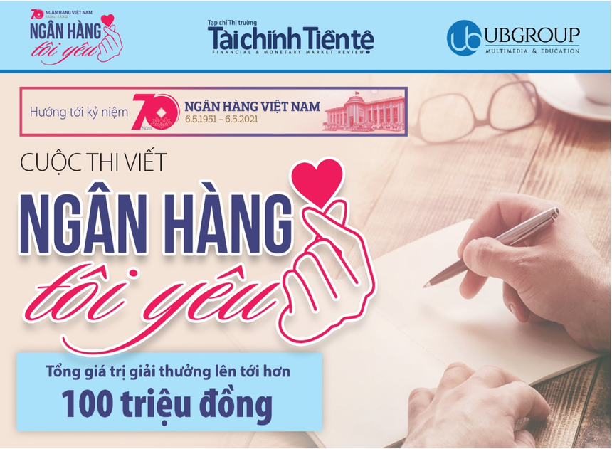 Phát động Cuộc thi viết “Ngân hàng tôi yêu”