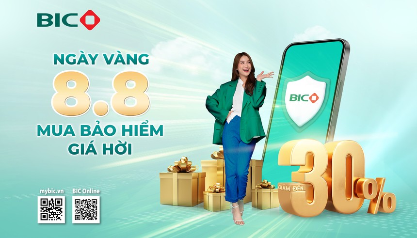 Ngày vàng 8.8: Tưng bừng ưu đãi tới 30% phí bảo hiểm tại BIC