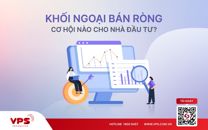 Khối ngoại bán ròng: Cơ hội nào cho nhà đầu tư?