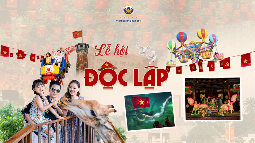 Thiên Đường Bảo Sơn tổ chức Lễ hội Độc lập từ ngày 30/8 - 2/9