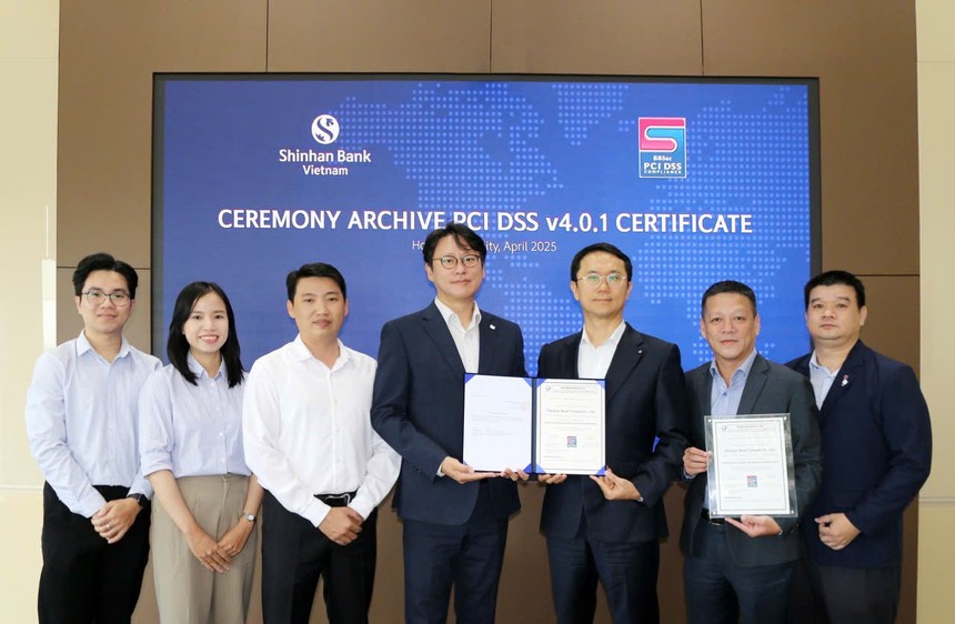 Ngân hàng Shinhan Việt Nam đạt chứng nhận quốc tế PCI-DSS 4.0.1