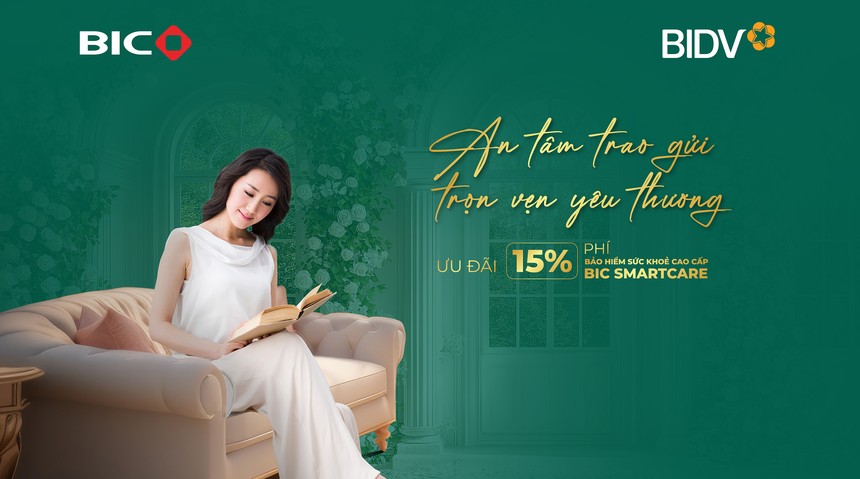 Ưu đãi 15% phí bảo hiểm sức khoẻ cao cấp BIC SmartCare