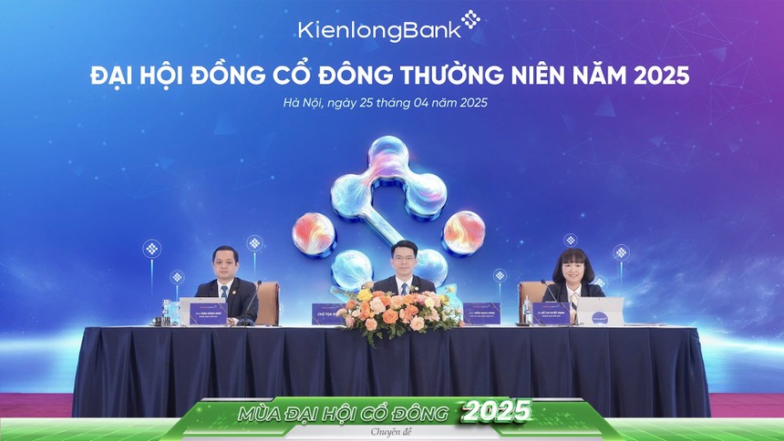 Tổ chức thành công ĐHĐCĐ thường niên năm 2025, cổ đông KienlongBank (KLB) thông qua nhiều tờ trình quan trọng