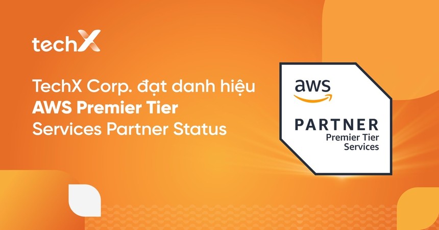 TechX đạt danh hiệu AWS Premier Tier Services Partner