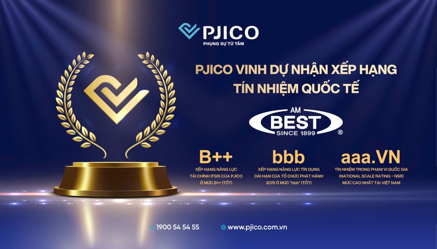 PJICO (PGI) 8 năm liên tiếp được AM Best duy trì xếp hạng tín nhiệm tốt