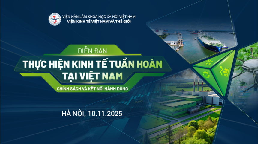 Kinh tế tuần hoàn – Động lực mới cho tăng trưởng xanh của Việt Nam