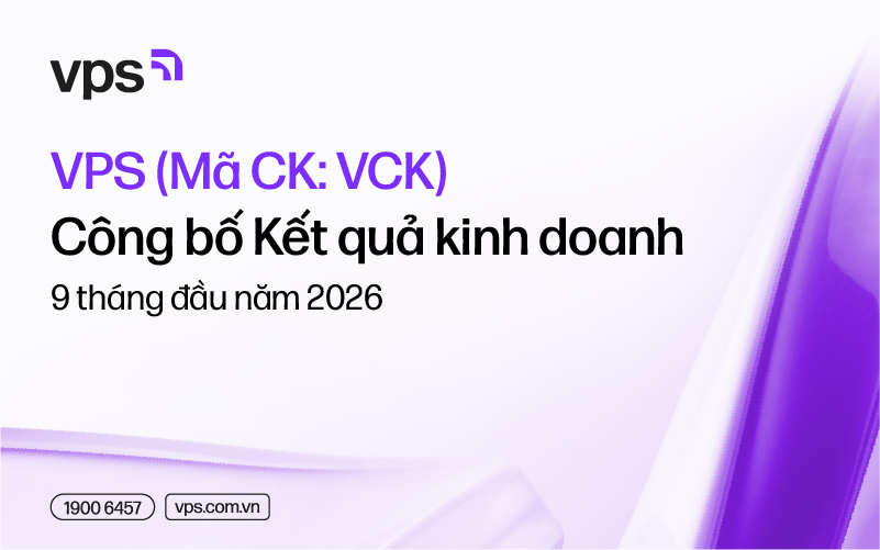Chứng khoán VPS (VCK) quý thứ 5 liên tiếp lãi trước thuế trên 1.000 tỷ đồng
